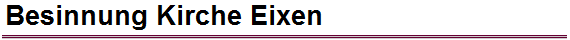 Besinnung Kirche Eixen