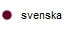 svenska